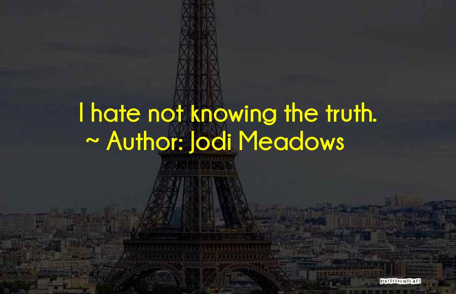 Jodi Meadows Quotes 172136