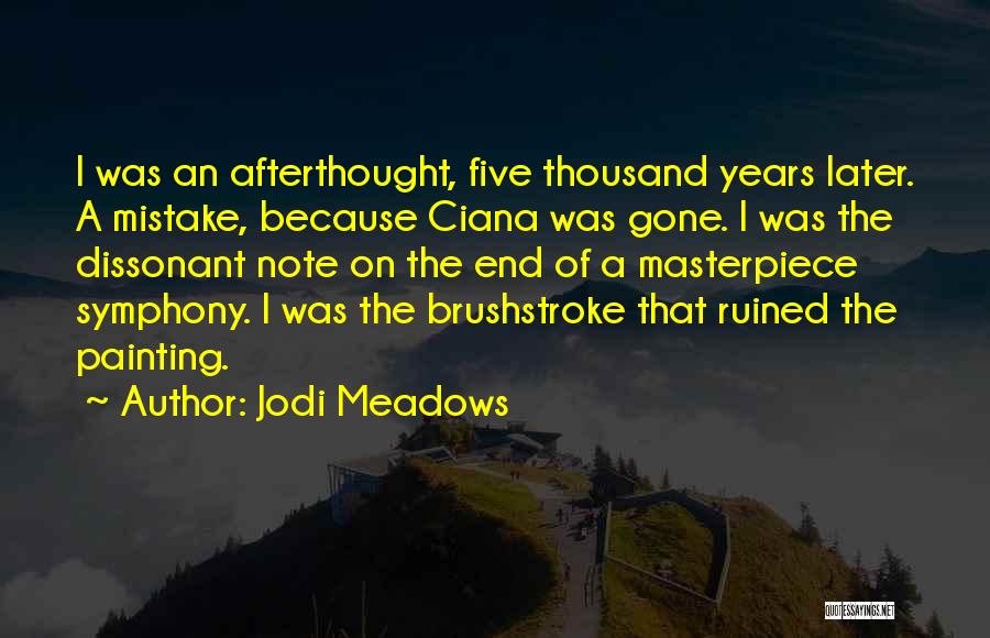 Jodi Meadows Quotes 1982738