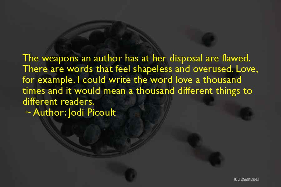 Jodi Picoult Quotes 160284