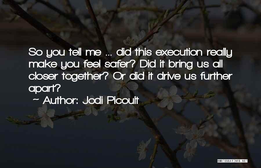 Jodi Picoult Quotes 2033815