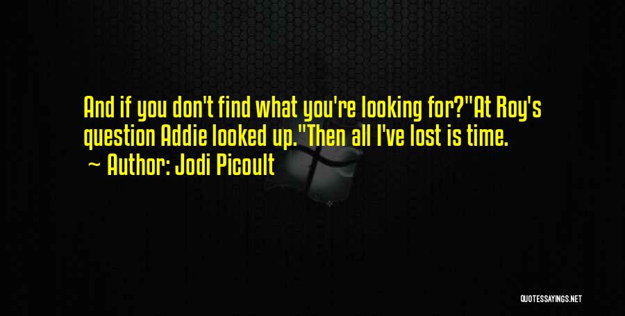 Jodi Picoult Quotes 224688