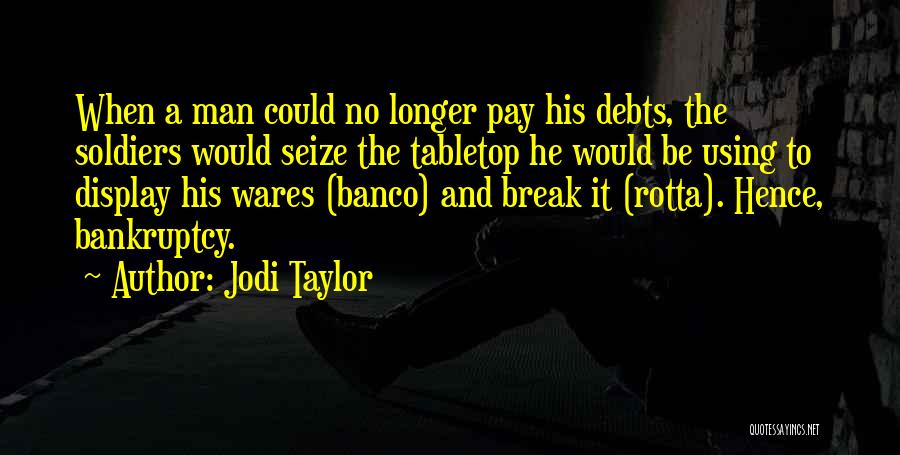 Jodi Taylor Quotes 1269270