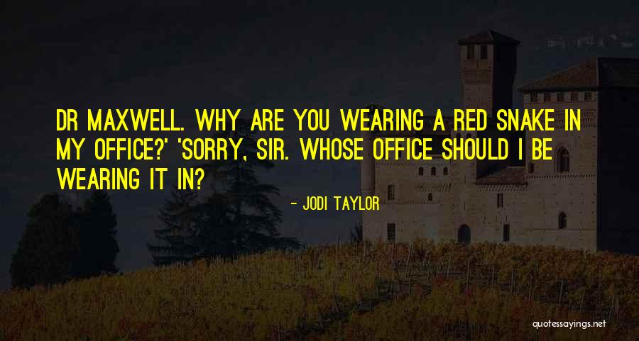 Jodi Taylor Quotes 171108