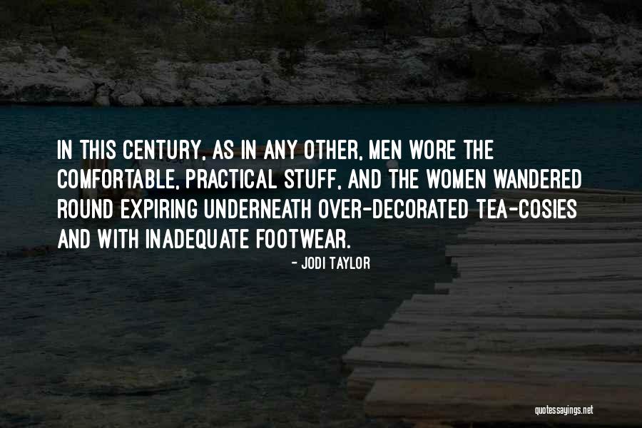 Jodi Taylor Quotes 2081849 Jodi Taylor Quotes 2081849