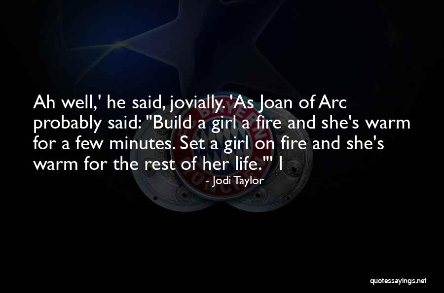 Jodi Taylor Quotes 2086201 Jodi Taylor Quotes 2086201