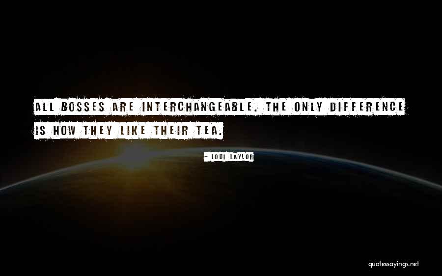 Jodi Taylor Quotes 2143003 Jodi Taylor Quotes 2143003