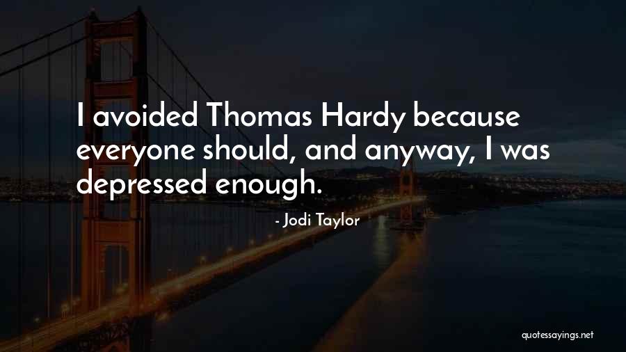 Jodi Taylor Quotes 2239635 Jodi Taylor Quotes 2239635