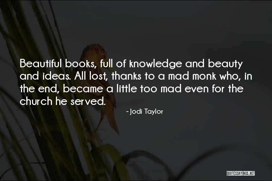 Jodi Taylor Quotes 329481