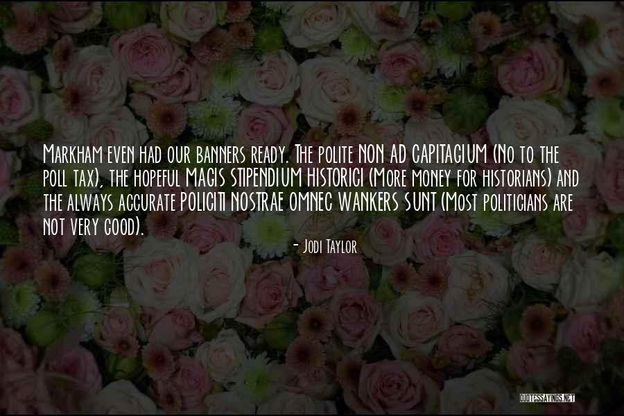 Jodi Taylor Quotes 649229 Jodi Taylor Quotes 649229