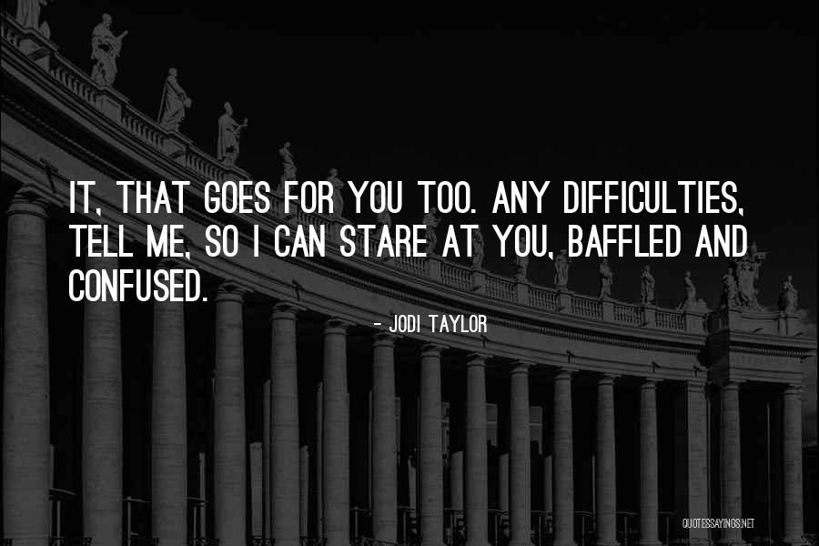 Jodi Taylor Quotes 970265