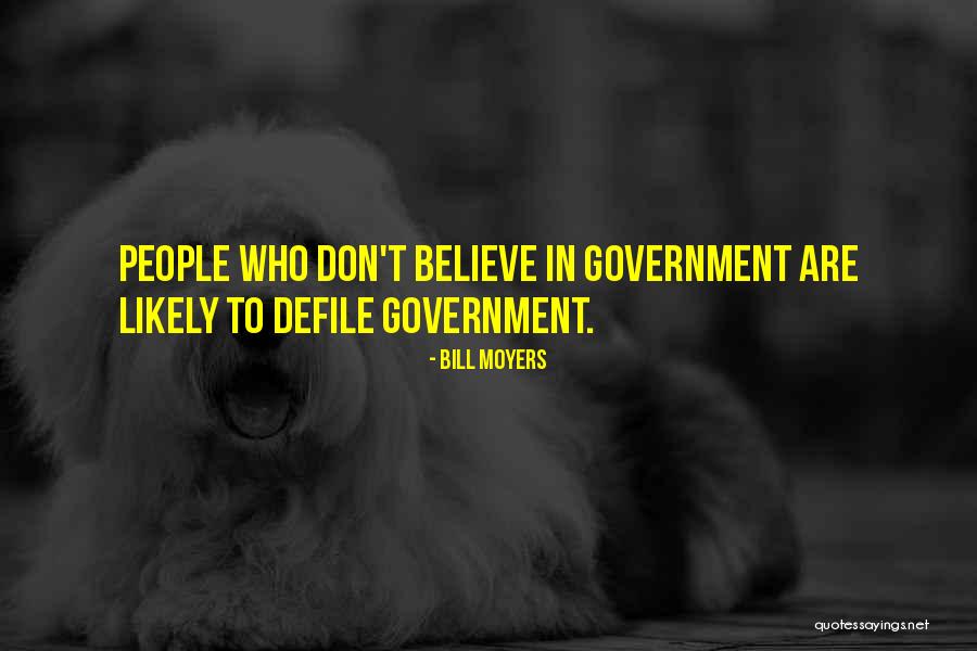 Jodido Llegar Quotes By Bill Moyers Jodido Llegar Quotes By Bill Moyers