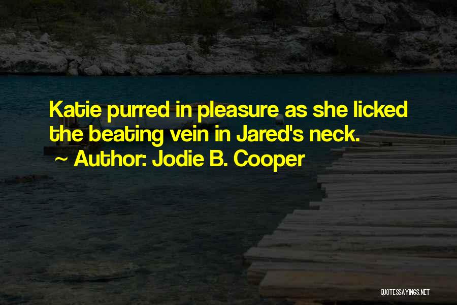 Jodie B. Cooper Quotes 159605