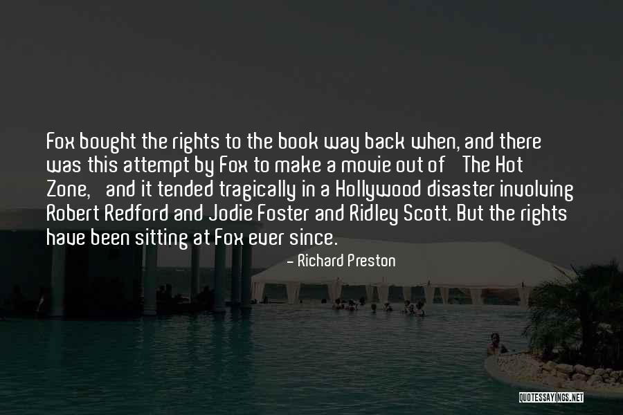Jodie Foster Movie Quotes By Richard Preston Jodie Foster Movie Quotes By Richard Preston