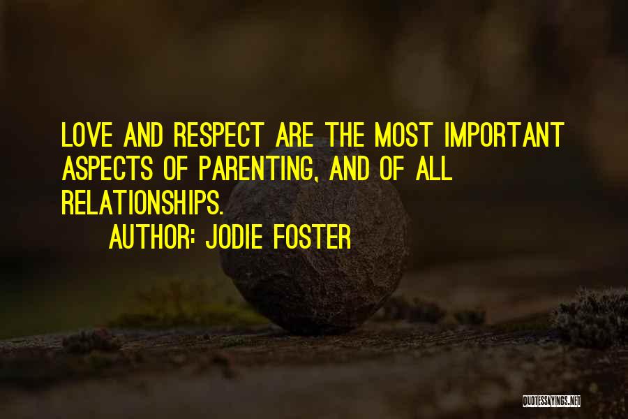 Jodie Foster Quotes 1204891