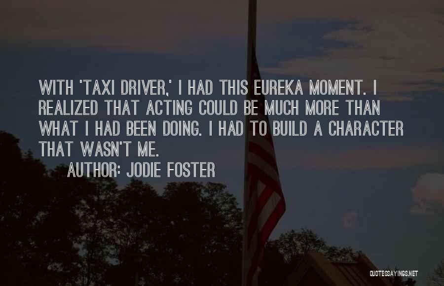 Jodie Foster Quotes 423098