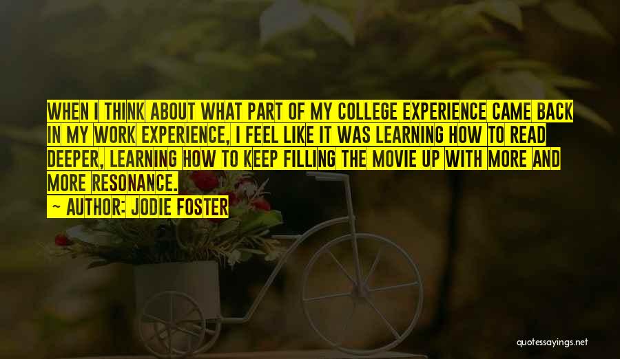 Jodie Foster Quotes 682785