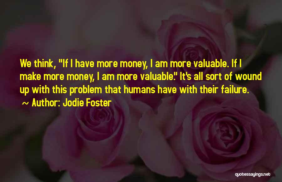 Jodie Foster Quotes 703101