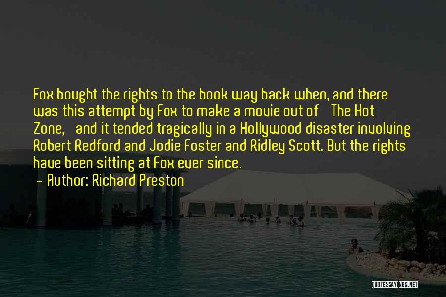Jodie Fox Quotes By Richard Preston