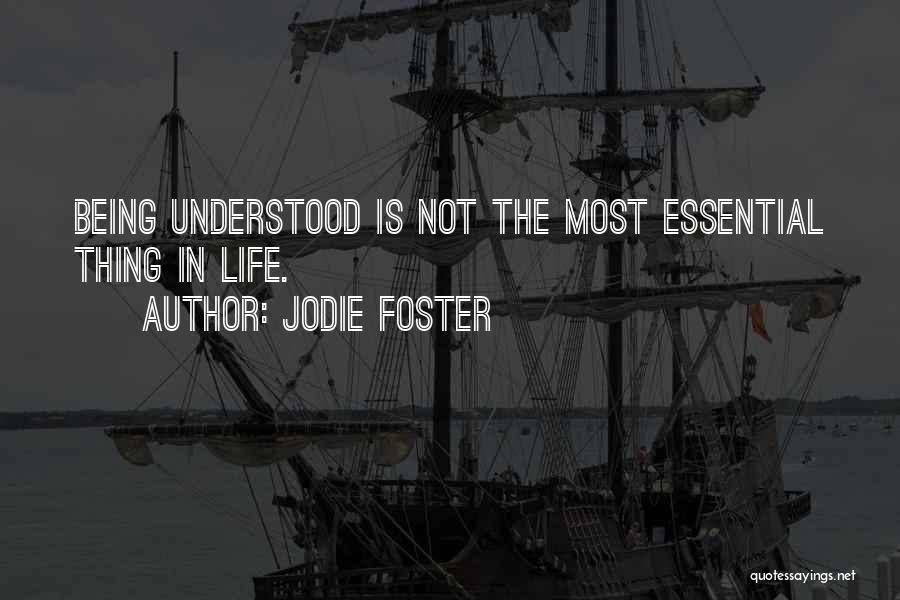 Jodie Quotes By Jodie Foster