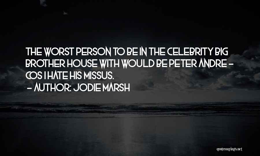 Jodie Quotes By Jodie Marsh