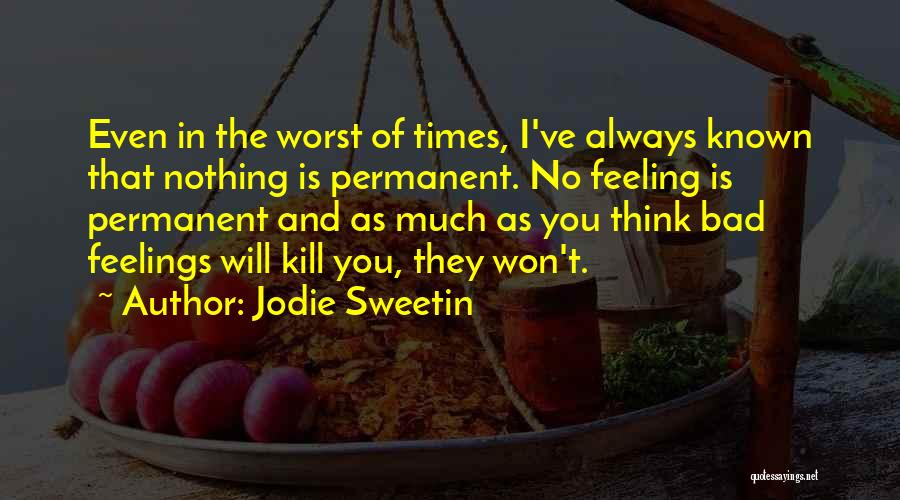 Jodie Sweetin Quotes 1772489