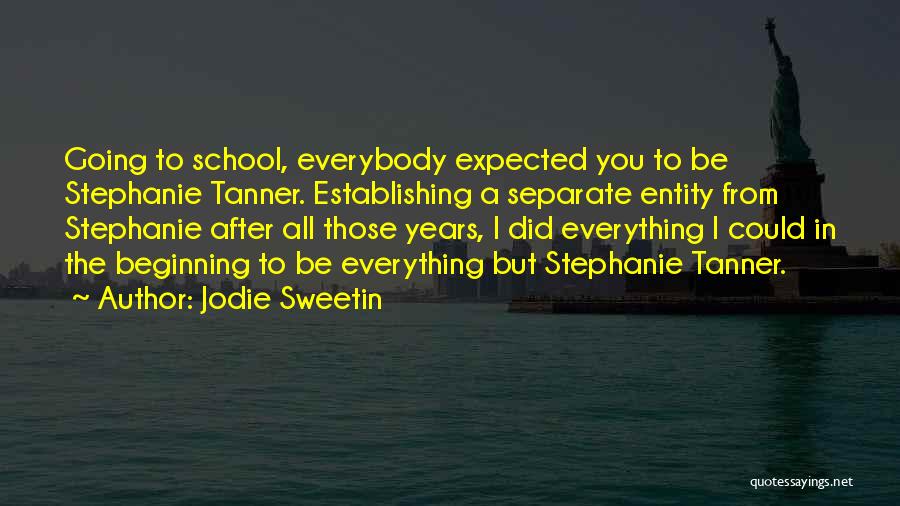 Jodie Sweetin Quotes 2001559