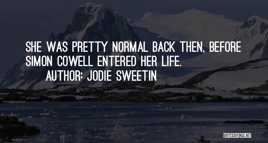 Jodie Sweetin Quotes 448700