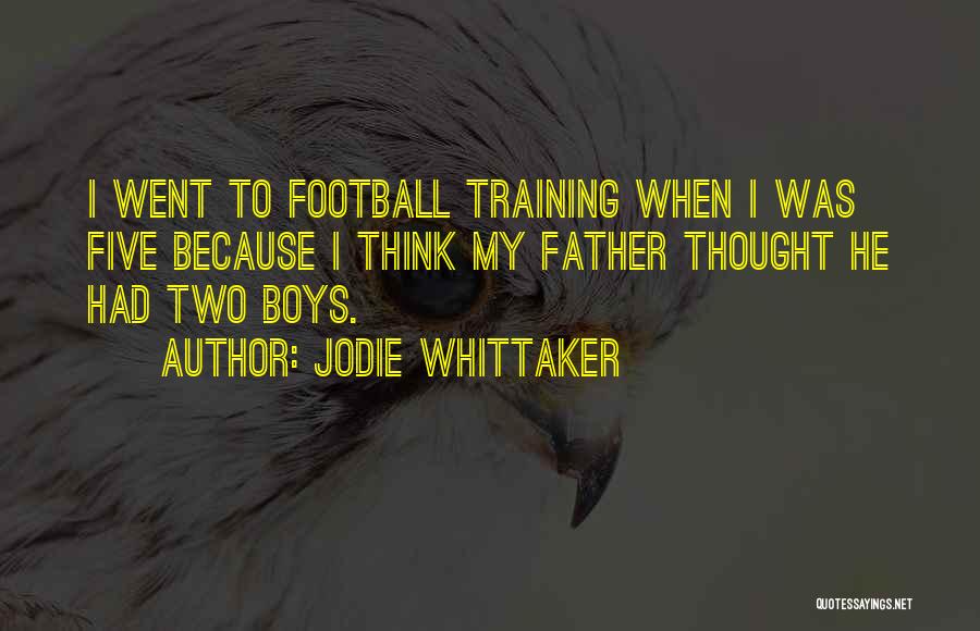 Jodie Whittaker Quotes 681842