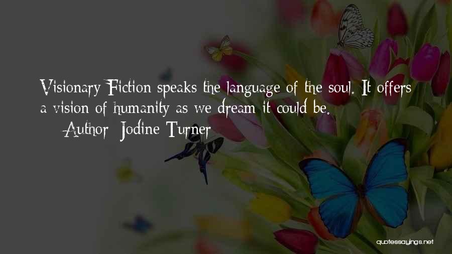 Jodine Turner Quotes 272270