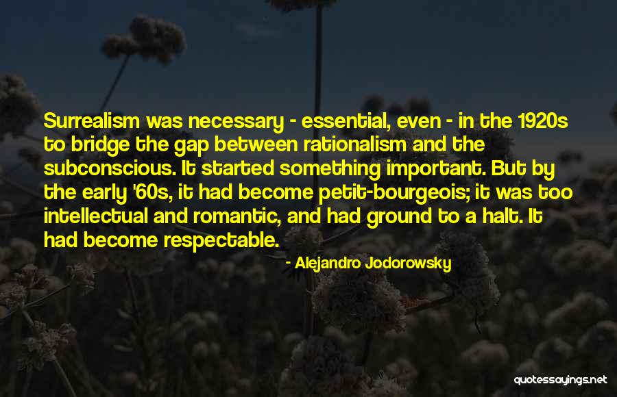 Jodorowsky Alejandro Quotes By Alejandro Jodorowsky Jodorowsky Alejandro Quotes By Alejandro Jodorowsky