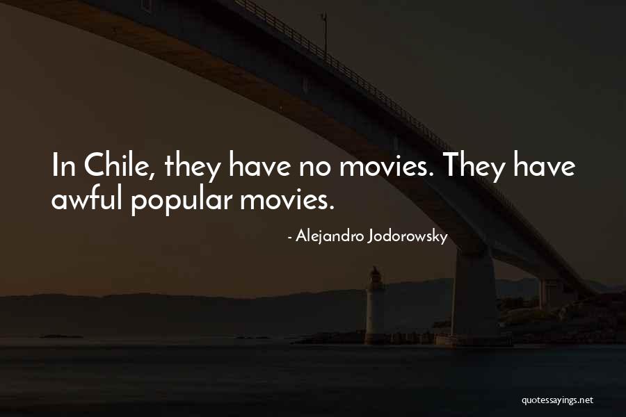 Jodorowsky Alejandro Quotes By Alejandro Jodorowsky Jodorowsky Alejandro Quotes By Alejandro Jodorowsky