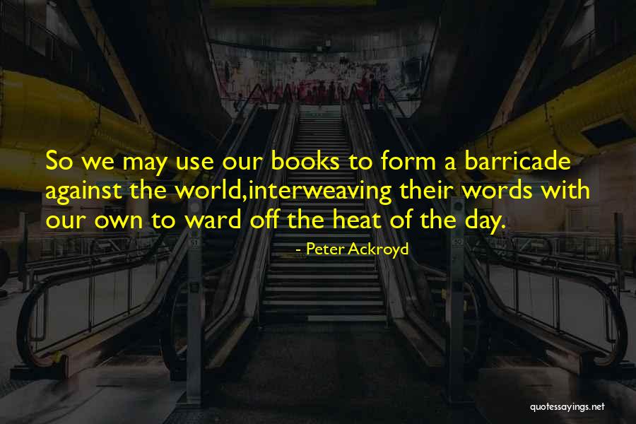 Jody Breeze Quotes By Peter Ackroyd Jody Breeze Quotes By Peter Ackroyd