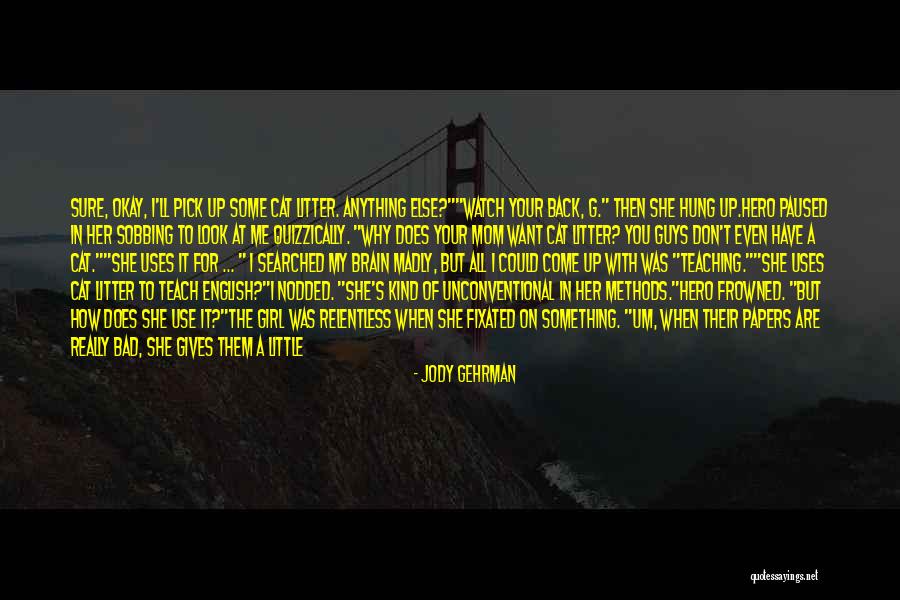 Jody Gehrman Quotes 1817468