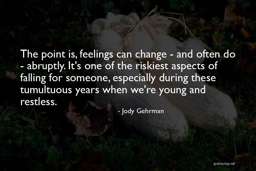 Jody Gehrman Quotes 1908427