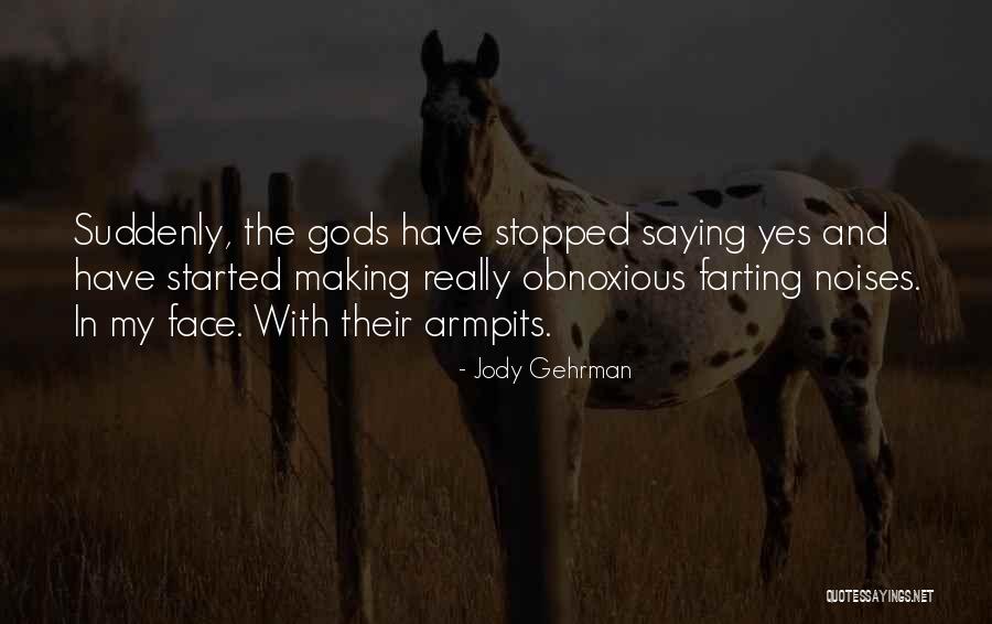 Jody Gehrman Quotes 471879