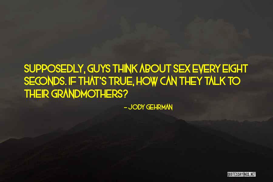 Jody Gehrman Quotes 580612