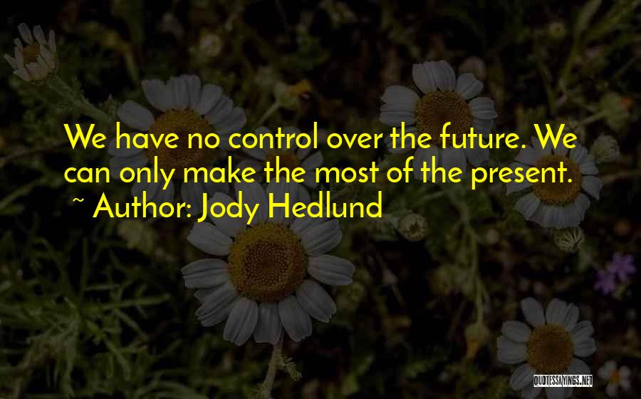 Jody Hedlund Quotes 1011159