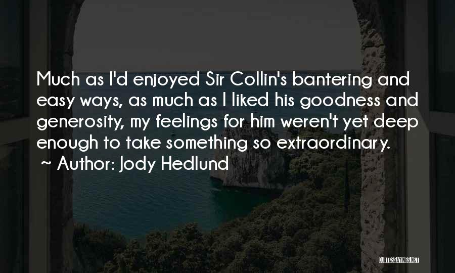 Jody Hedlund Quotes 1312514