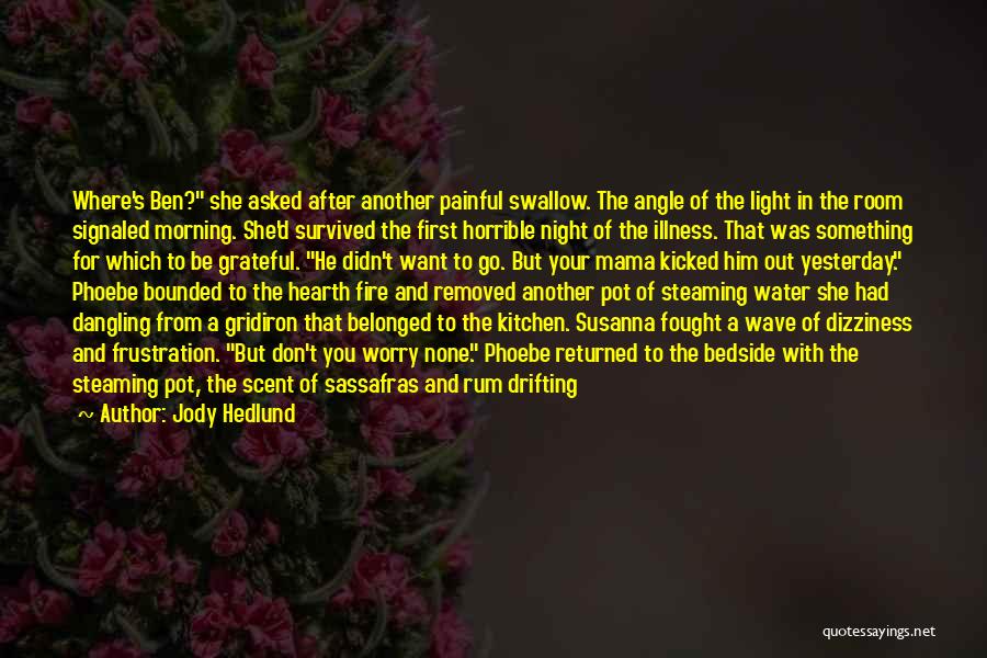 Jody Hedlund Quotes 1330809