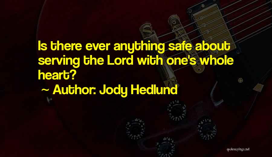 Jody Hedlund Quotes 1399063