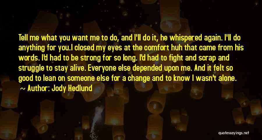 Jody Hedlund Quotes 142895