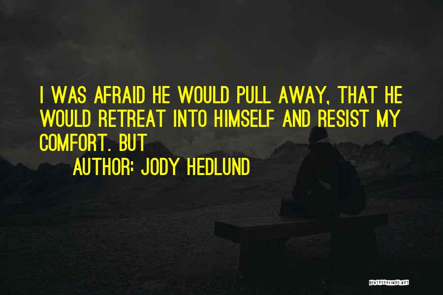 Jody Hedlund Quotes 1475443