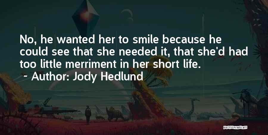 Jody Hedlund Quotes 1735626
