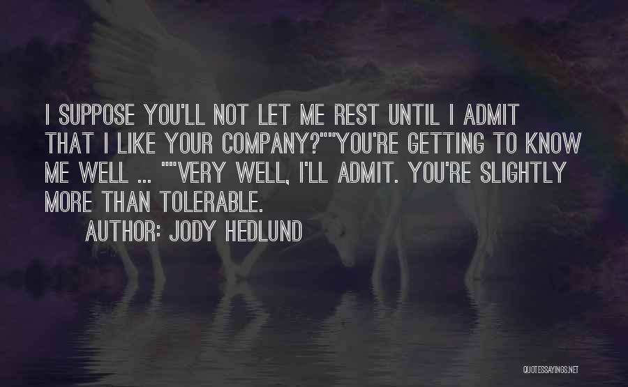 Jody Hedlund Quotes 1774140