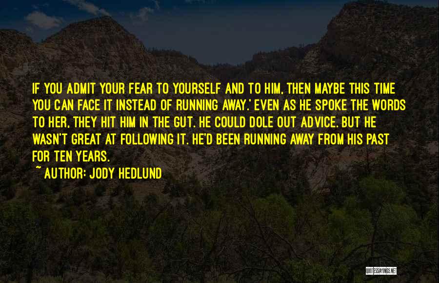 Jody Hedlund Quotes 1819537