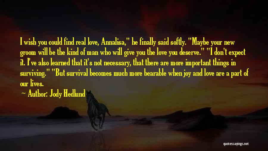 Jody Hedlund Quotes 193651