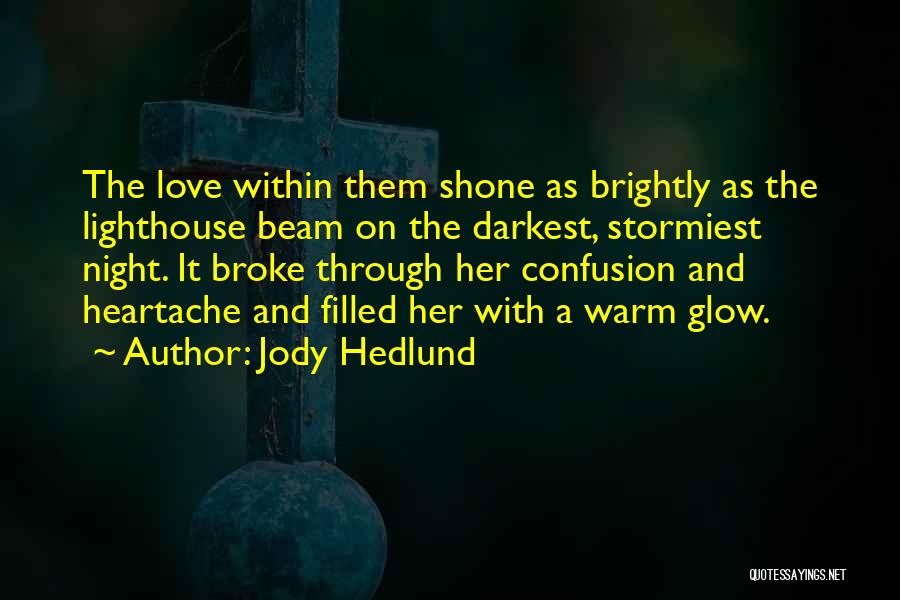 Jody Hedlund Quotes 2242851