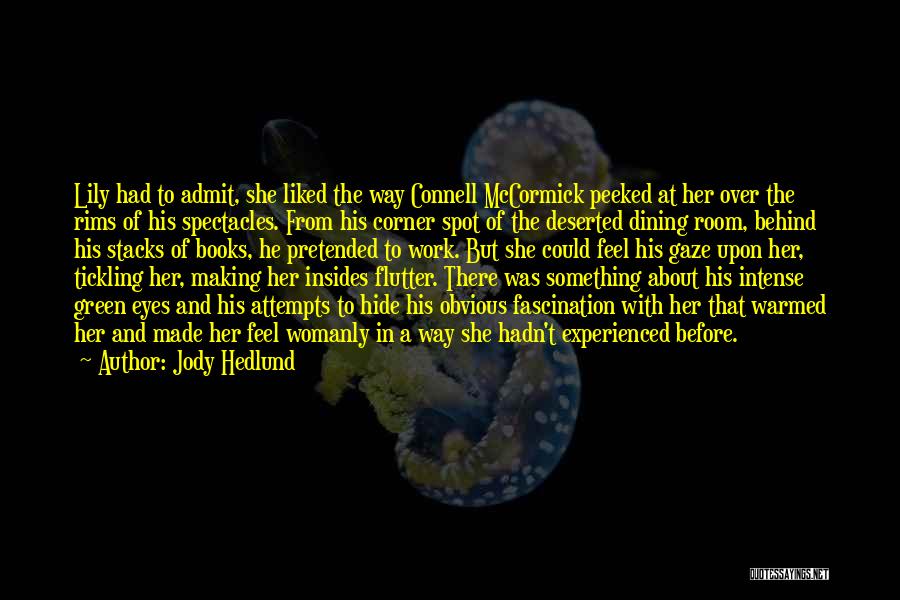 Jody Hedlund Quotes 838729