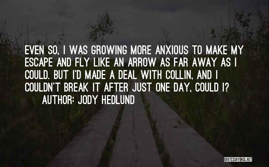 Jody Hedlund Quotes 898724