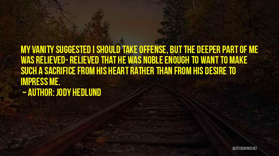 Jody Hedlund Quotes 945091